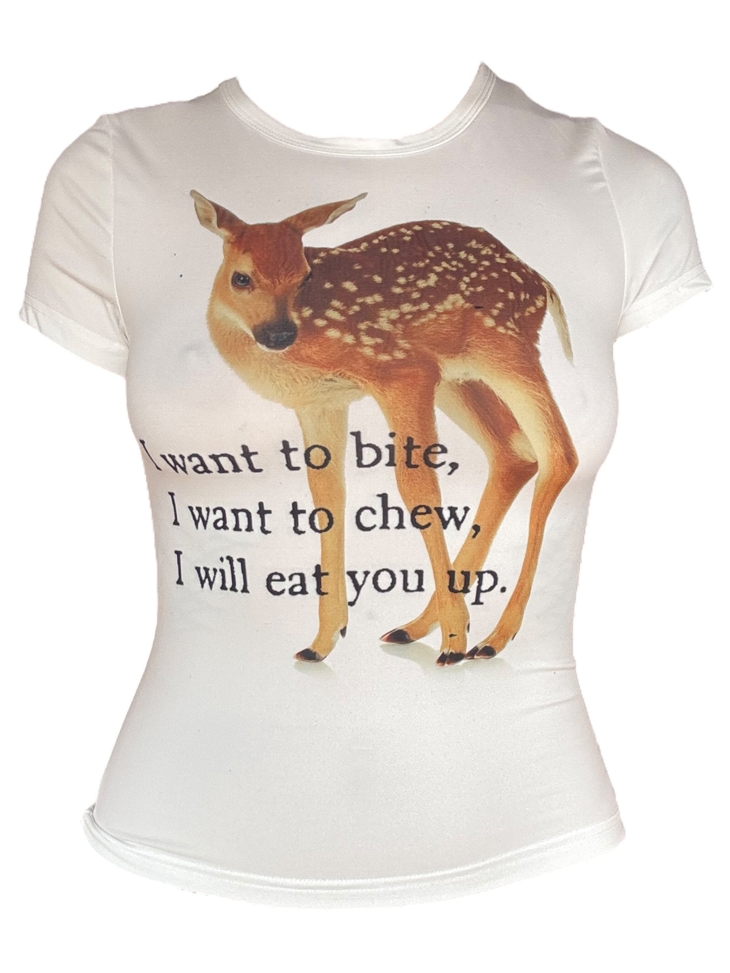 Eat You Up, Deer White Tee